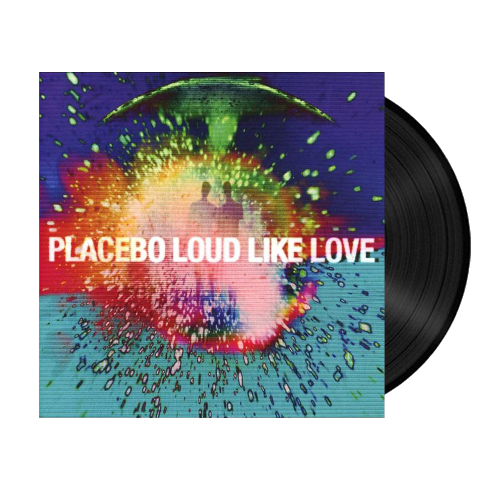 Placebo - Loud Like Love