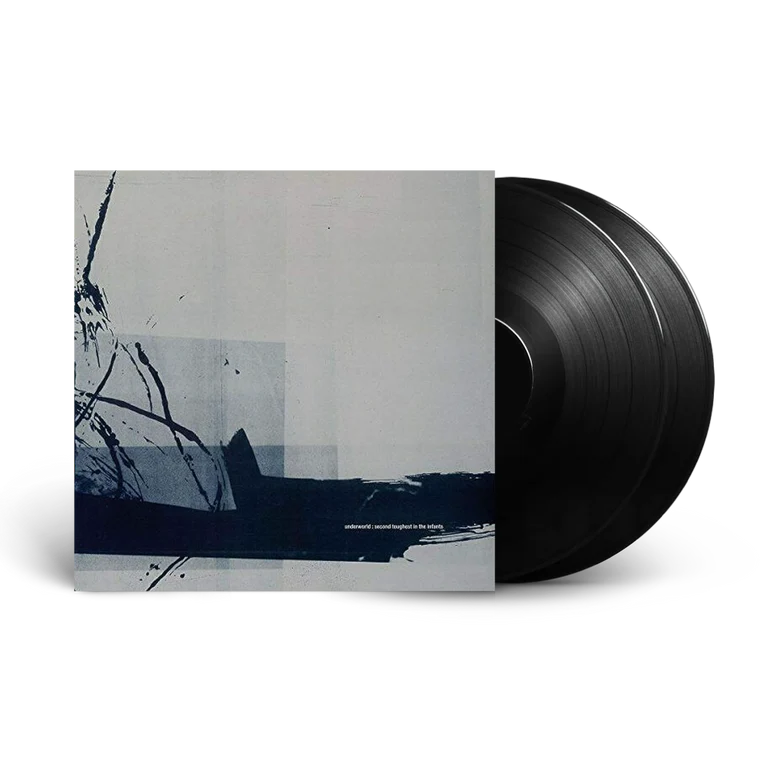 Underworld - Second Toughest In The Infants