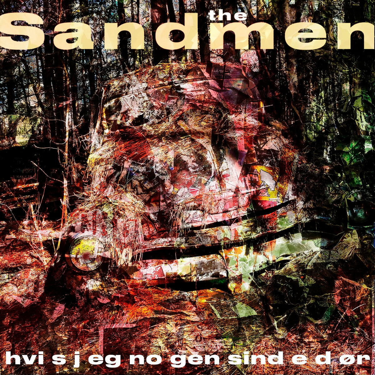 Sandmen - Hvis Jeg Nogensinde Dør