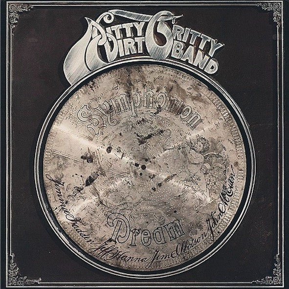 Nitty Gritty Dirt Band - Symphonion Dream