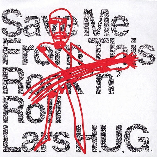 H.U.G., Lars - Save Me From This Rock 'n' Roll - Poster.