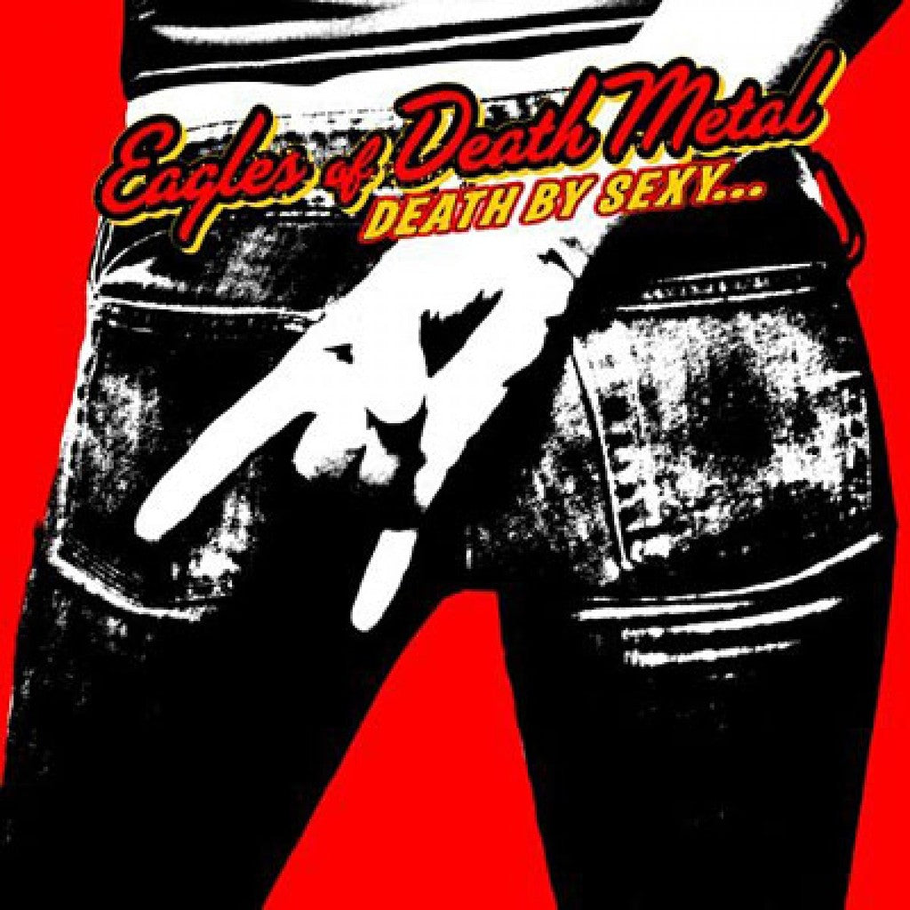 Eagles Of Death Metal - Death By Sexy... - RecordPusher  