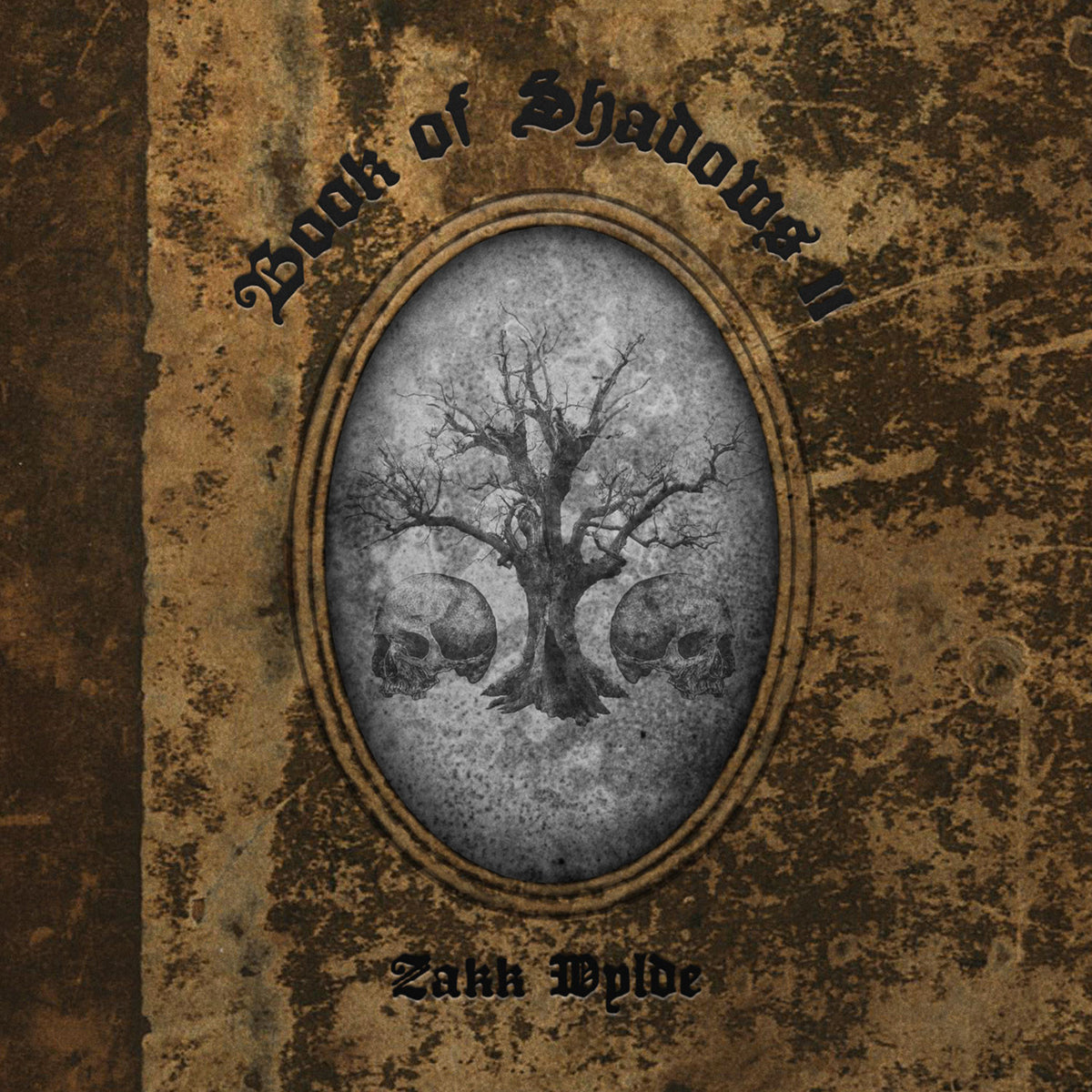 Wylde, Zakk - Book of Shadows II