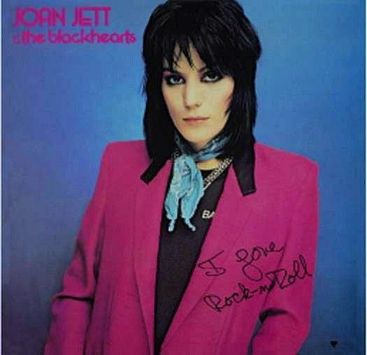 Jett, Joan & The Blackhearts - I Love Rock 'n' Roll