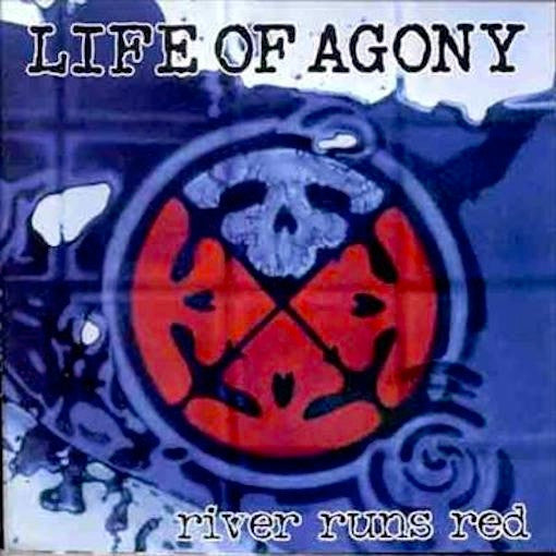Life Of Agony - River Runs Red