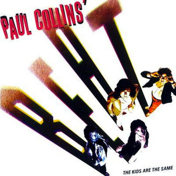 Paul Collins' Beat - The Kids Are The Same.