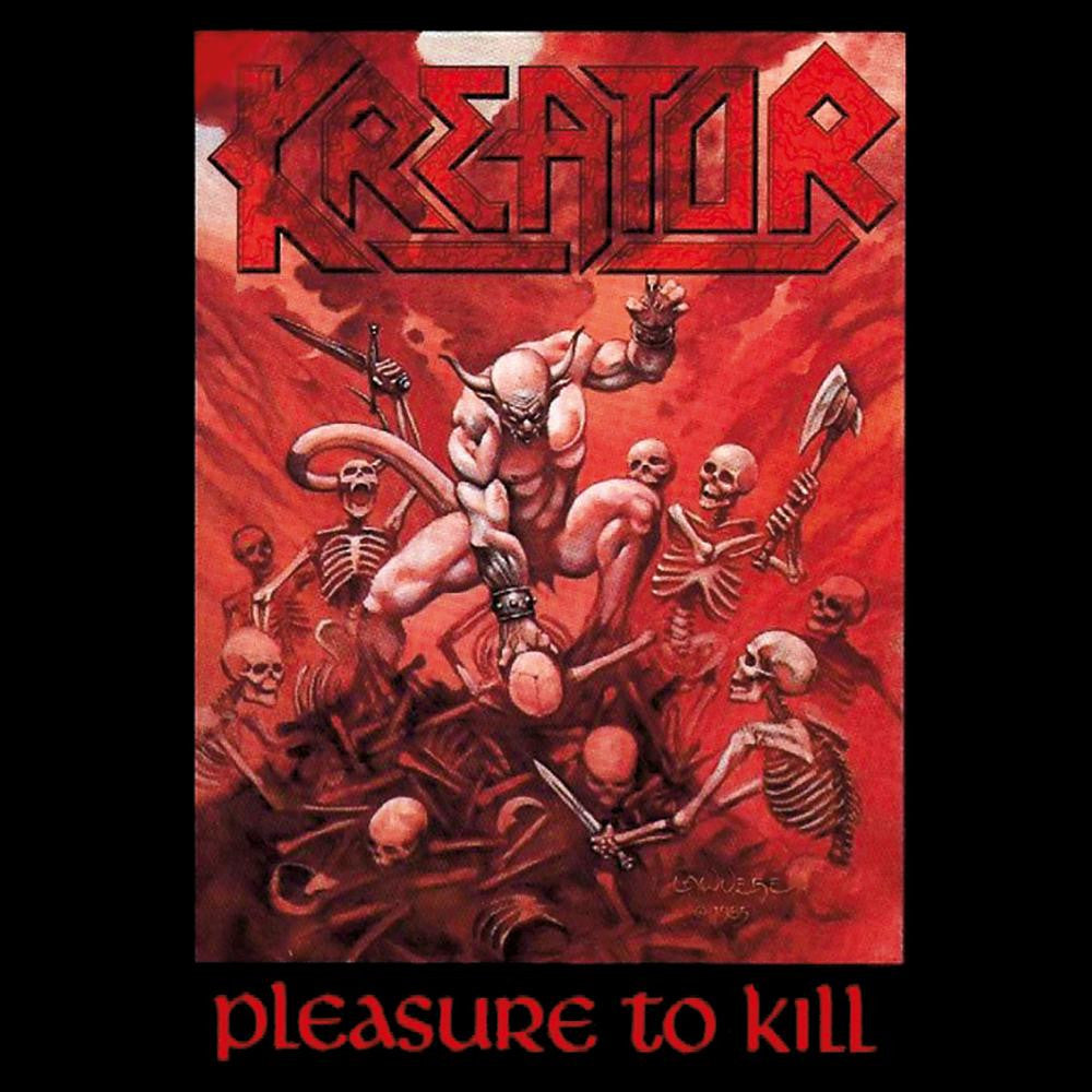 Kreator - Pleasure To Kill