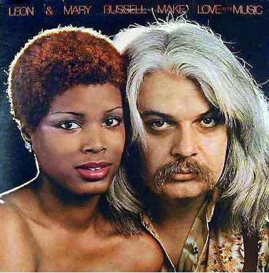 Russell, Leon & Mary - Make Love To The Music