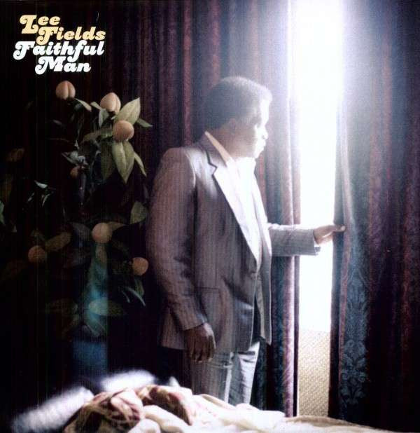 Fields, Lee - Faithful Man