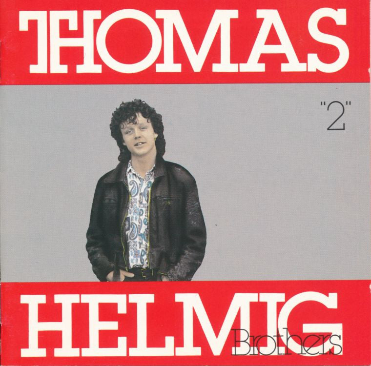 Thomas Helmig Brothers ‎– 2