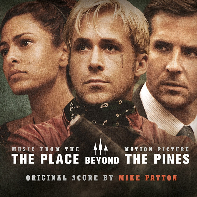 Patton, Mike - Place Beyond The Pines