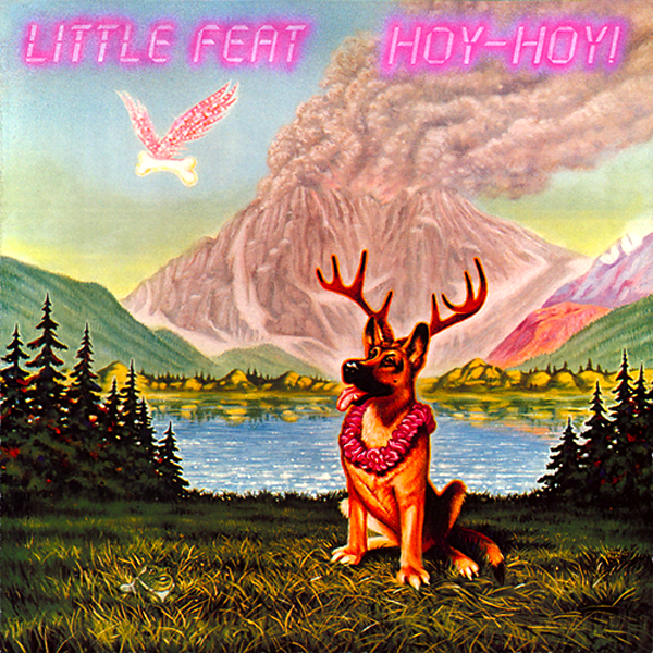 Little Feat - Hoy-Hoy !