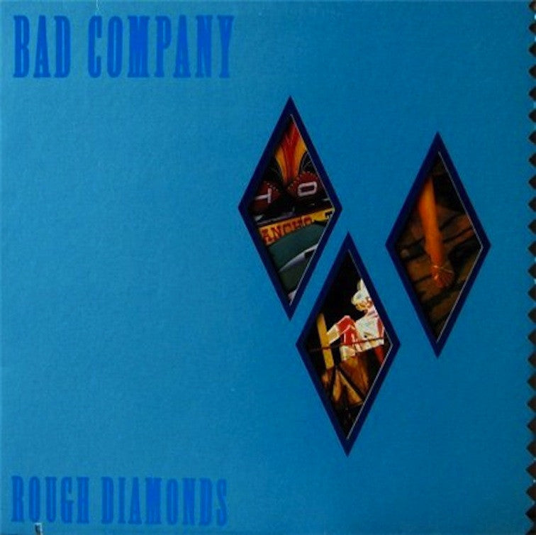 Bad Company - Rough Diamonds