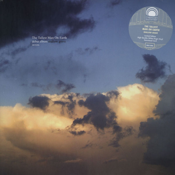 Tallest Man On Earth - Shallow Grave