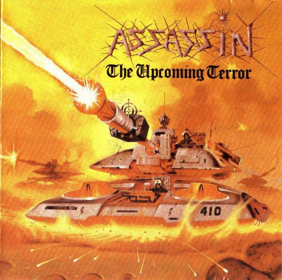 Assassin - The Upcoming Terror.