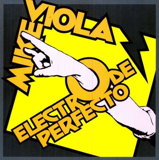 Viola, Mike - Electro De Perfecto