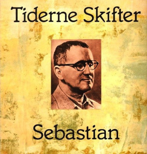 Sebastian - Tiderne Skifter