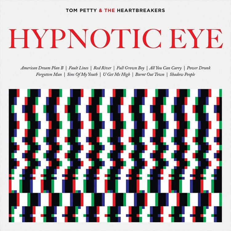 Petty, Tom And The Heartbreakers - Hypnotic Eye