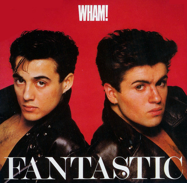 Wham - Fantastic