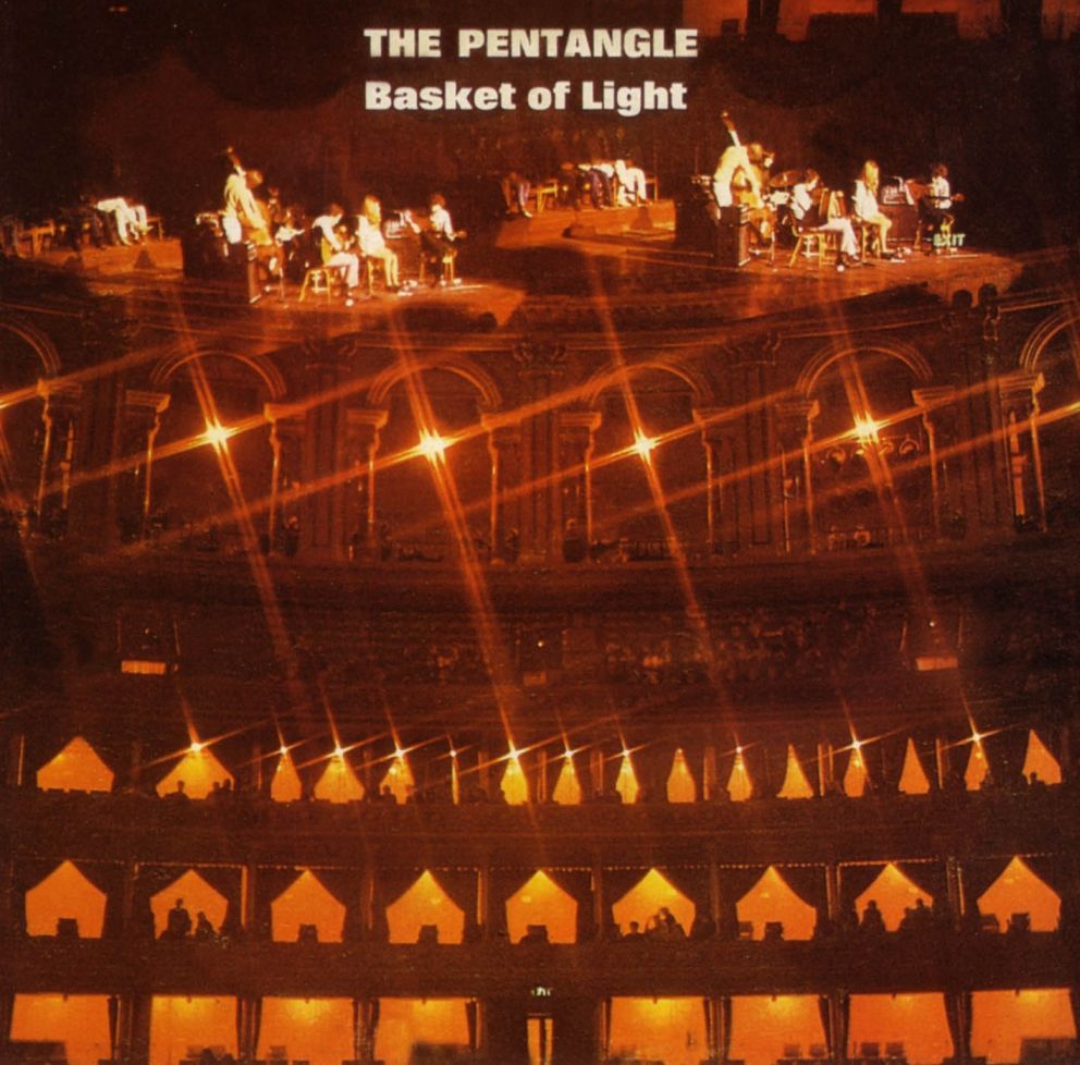 Pentangle - Basket Of Light