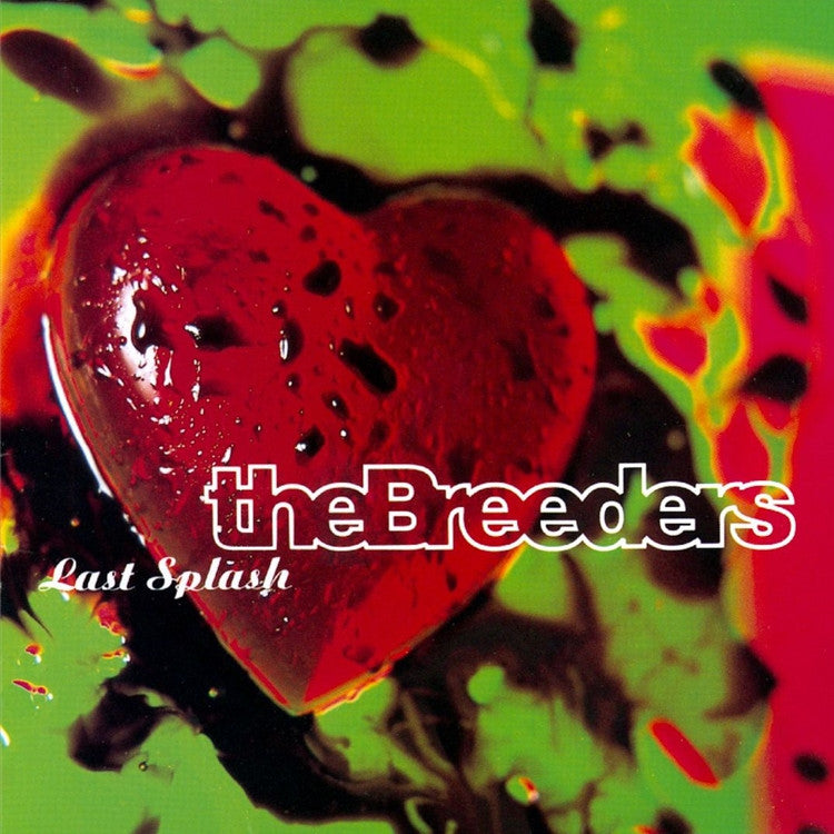 Breeders - Last Splash
