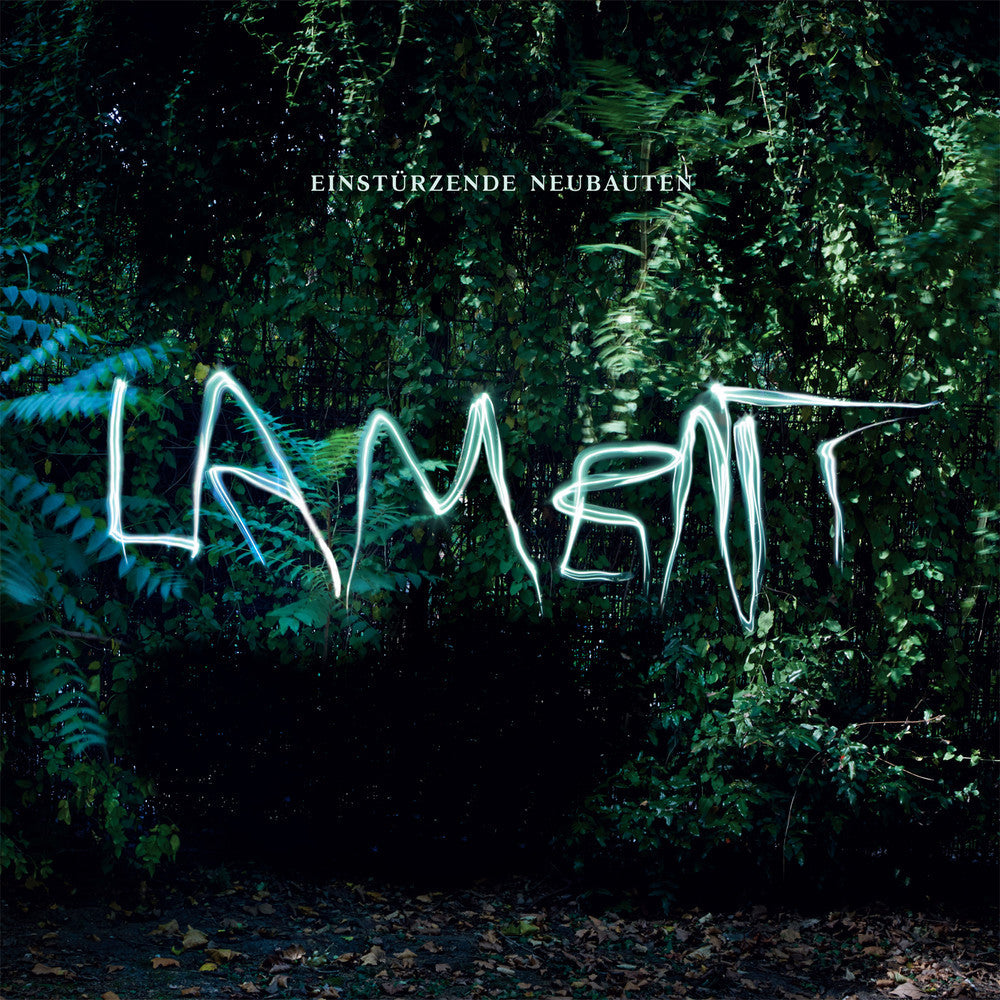 Einsturzende Neubauten - Lament