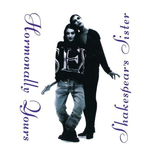 Shakespears Sister ‎– Hormonally Yours