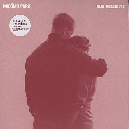 Maximo Park - Our Velocity.
