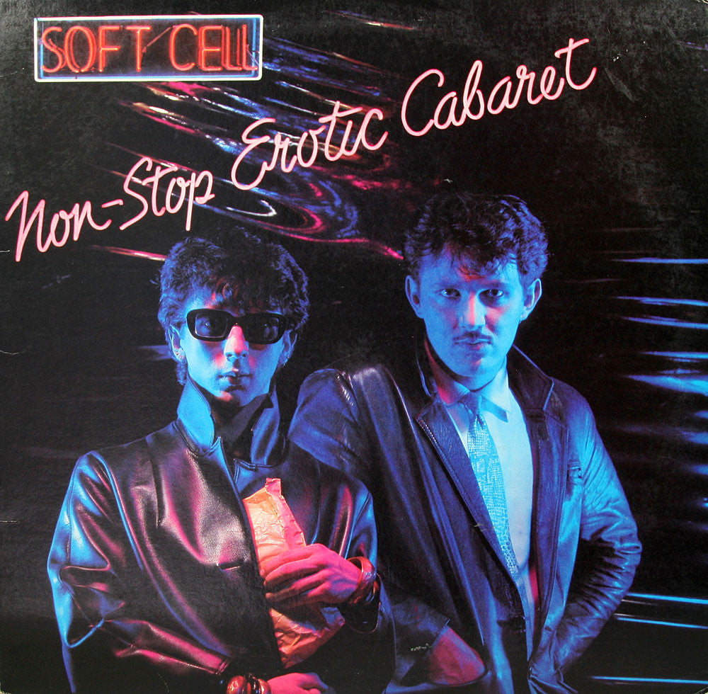 Soft Cell - Non-Stop Erotic Cabaret