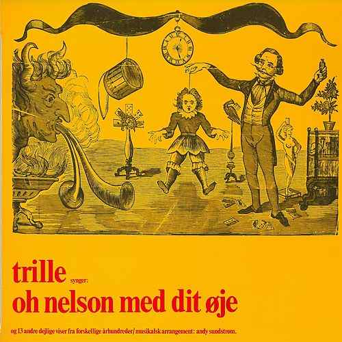 Trille ‎– Oh Nelson Med Dit Øje