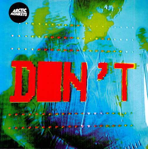 Arctic Monkeys - Don't Sit Down ´Cause I've Moved Your Chair