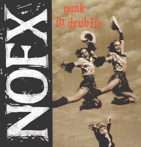 NOFX - Punk In Drublic