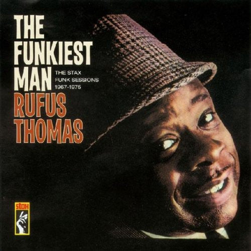 Thomas, Rufus - Funkiest Man