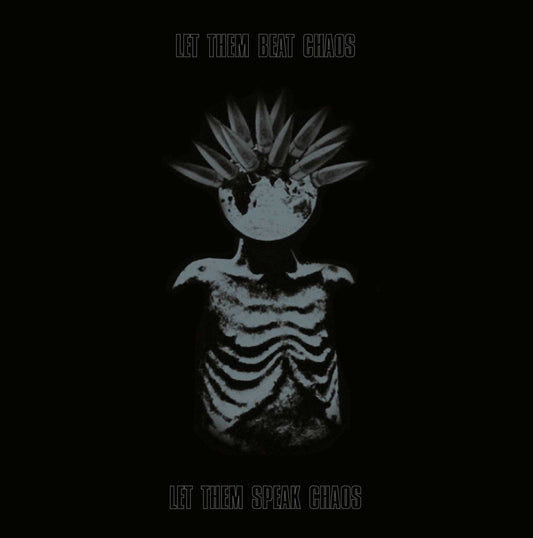 Tempest, Kae ‎– Let Them Eat Chaos