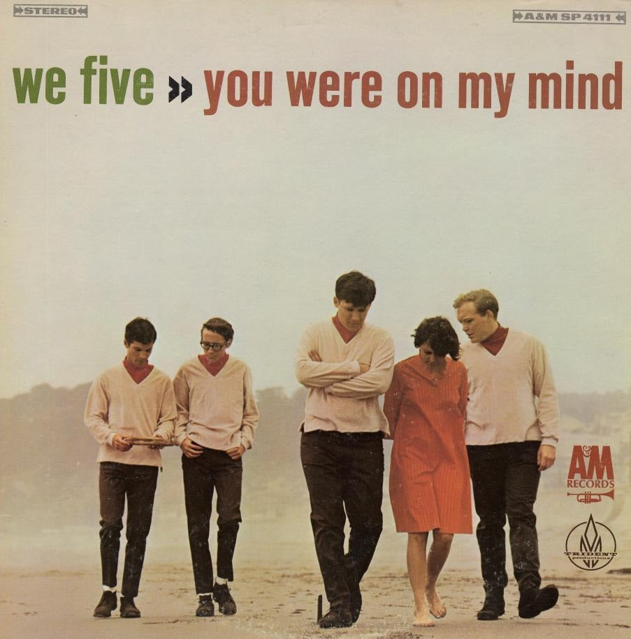 We Five - You Were On My Mind