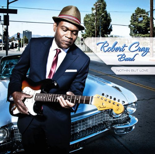 Cray, Robert - Nothin' But Love.

