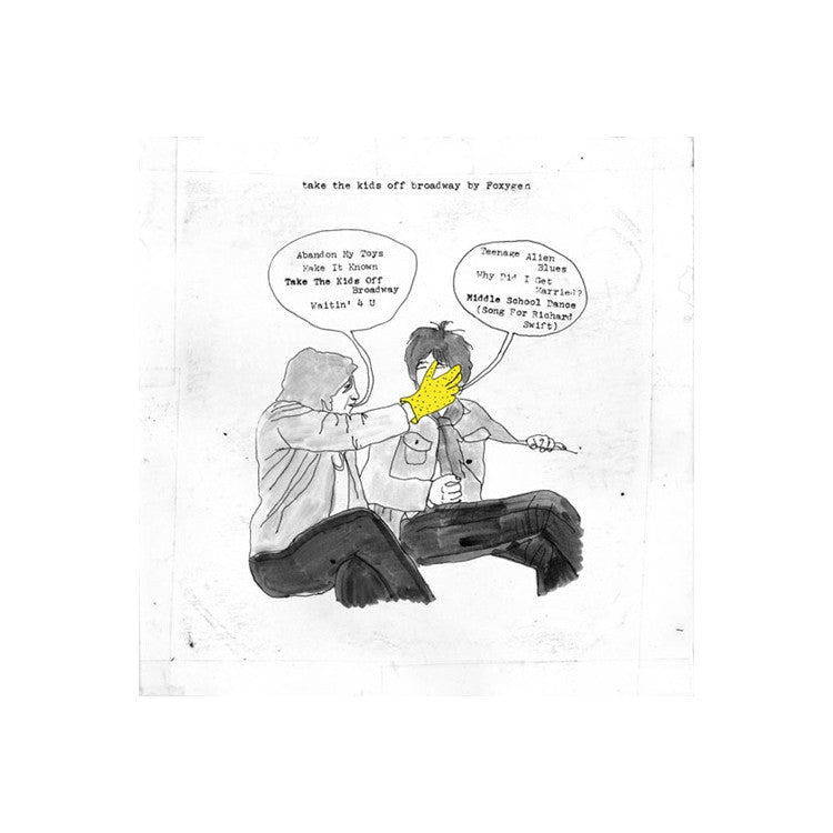 Foxygen - Take The Kids Off Broadway
