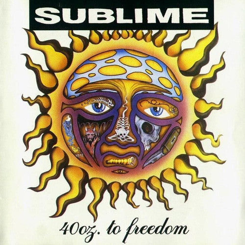Sublime - 40 Oz. To Freedom