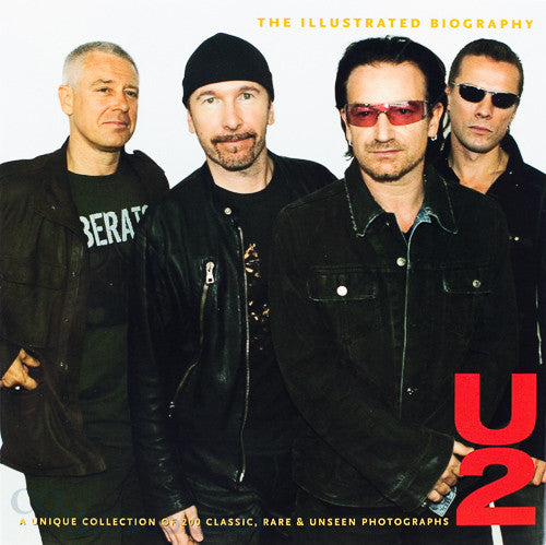 U2 - Illustrated Biography - Book