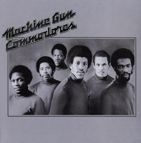 Commodores - Machine Gun