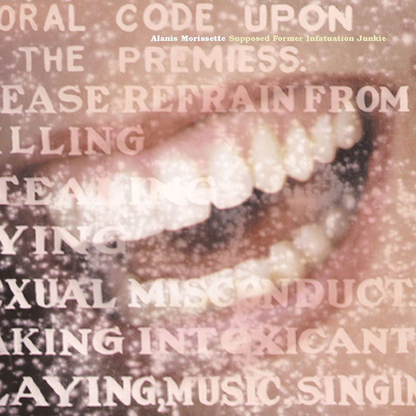 Morissette, Alanis - Supposed Former Infatuation Junkie