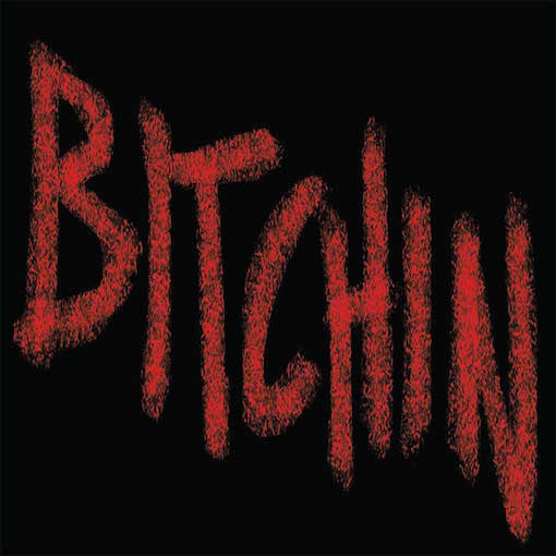 Bisse - Bitchin