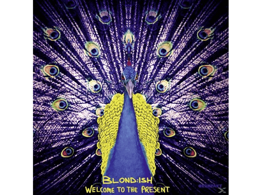 Blond:Ish - Welcome To the Present