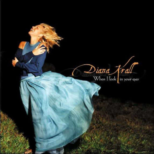Krall, Diana - When I Look In Your Eyes