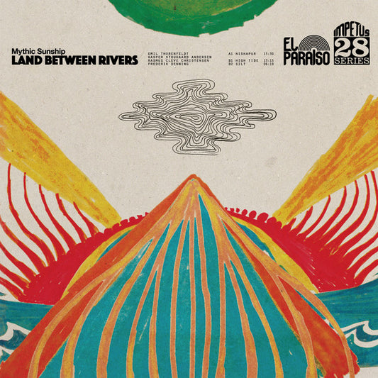 Mythic Sunship -  Land Between Rivers