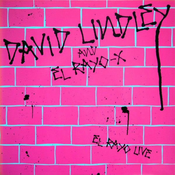Lindley, David  And El Rayo-X ‎– El Rayo Live