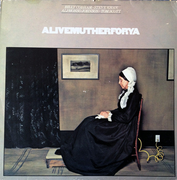 Billy Cobham, Steve Khan, Alphonso Johnson, Tom Scott ‎– Alivemutherforya