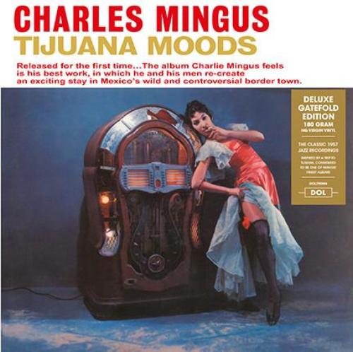 Mingus, Charles ‎– Tijuana Moods