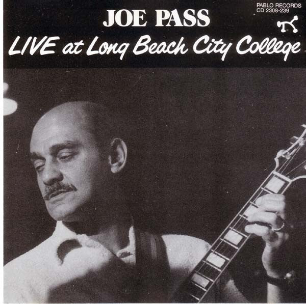 Joe Pass ‎– Live At Long Beach City College