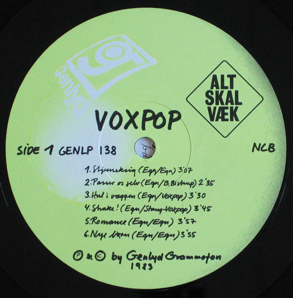 Voxpop - Alt Skal Væk